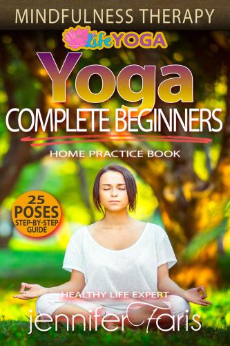 Yoga for Complete Beginners Mindfulness Therapy