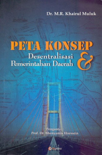 Peta Konsep Desentralisasi dan Pemerintahan Daerah