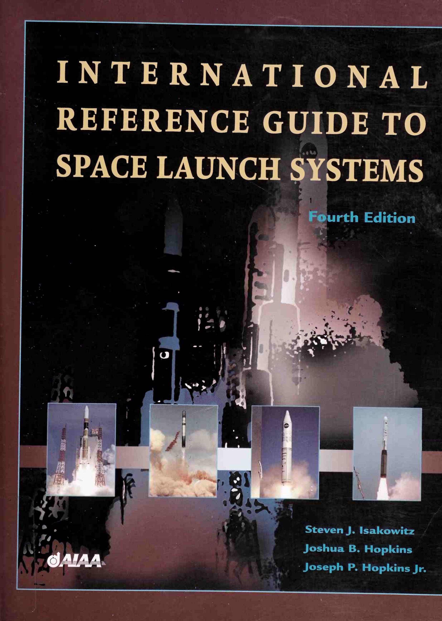 International reference guide to space launch systems