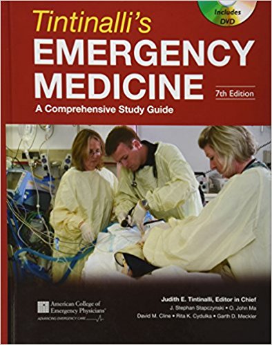Tintinalli’s Emergency Medicine: A Comprehensive Study Guide 7th Edition & Tintinalli Acil Tıp, Kapsamlı Bir Çalışma Kılavuzu 7.Baskı