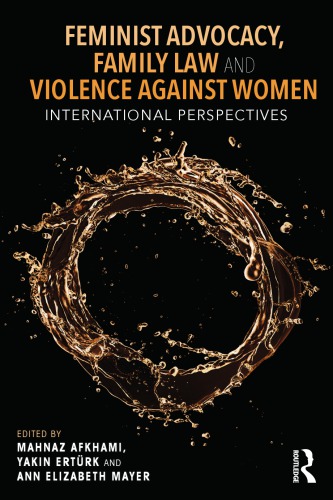 Feminist Advocacy, Family Law and Violence Against Women: International Perspectives