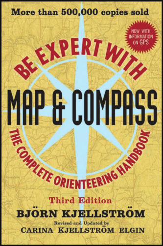 Be expert with map & compass