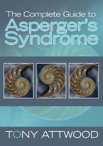 Asperger's Syndrome: A Guide for Parents and Professionals