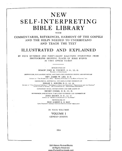 The Self-Interpreting Bible, Genesis to Joshua & Helps (Volume 1 of 4, 1914 edition)