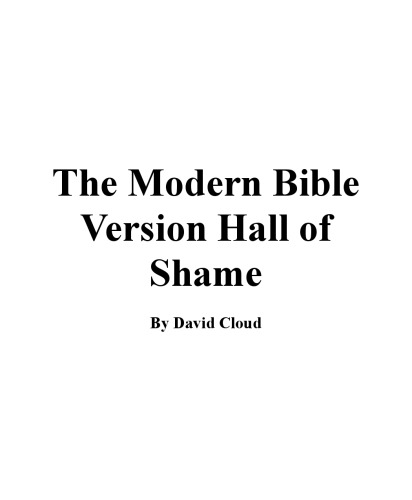 The Modern Bible Version Hall of Shame