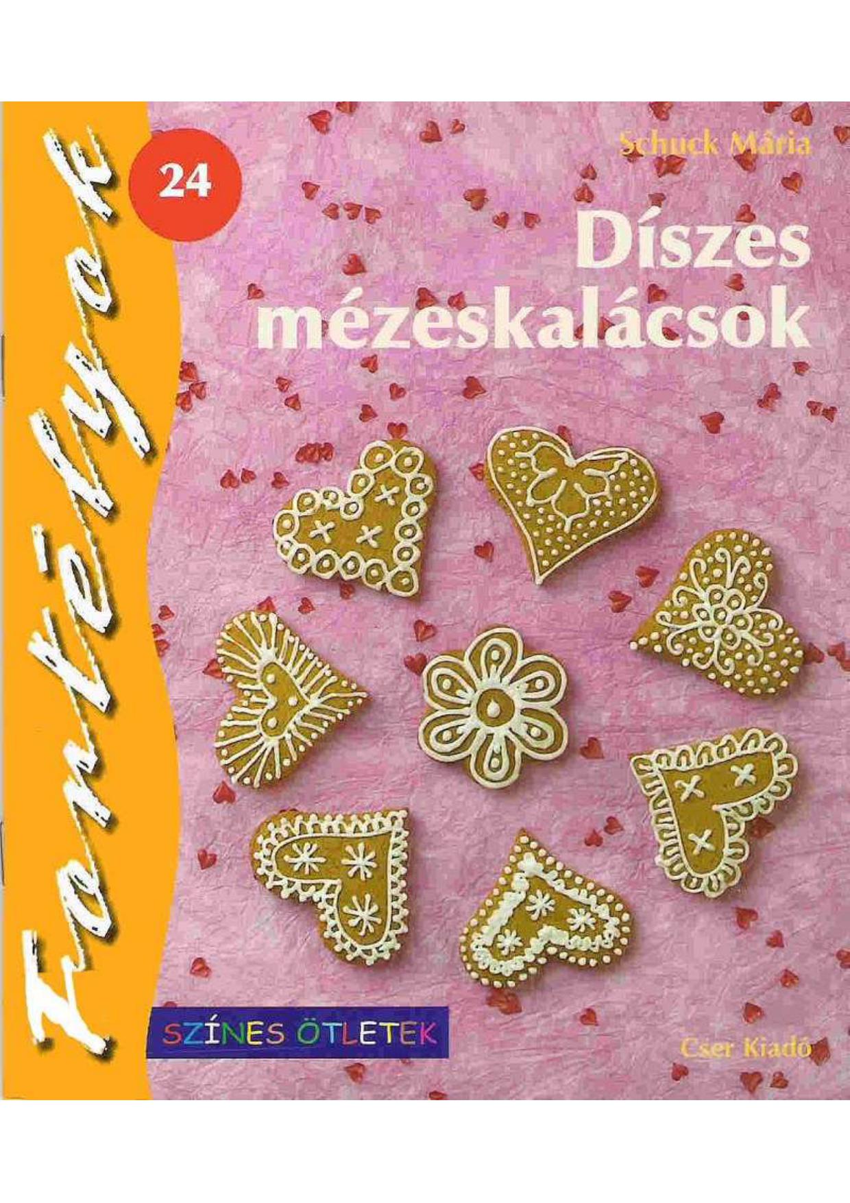 Színes ötletek - Díszes mézeskalácsok