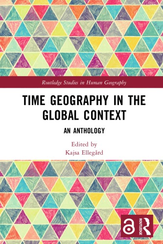 Time Geography in the Global Context: An Anthology