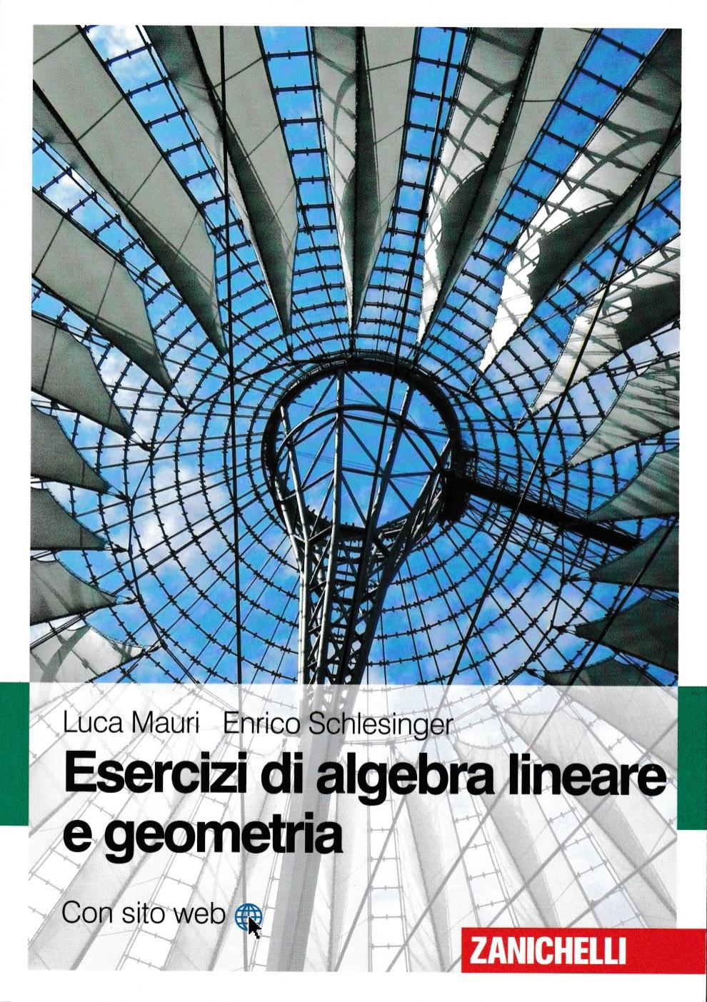 Esercizi - Algebra lineare e geometria