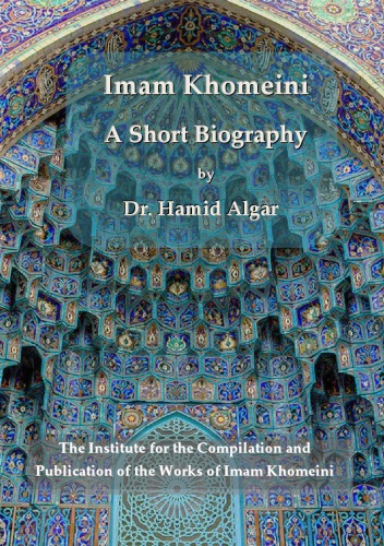 Imam Khomeini - A Short Biography