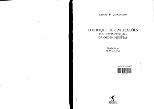 O choque de civilizações e a recomposição da ordem mundial