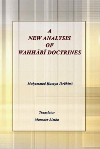 A New Analysis of Wahhabi Doctrines