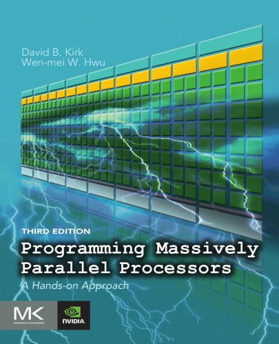 Programming Massively Parallel Processors: A Hands-On Approach