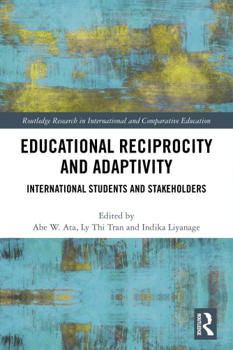 Educational Reciprocity and Adaptivity: International Students and Stakeholders