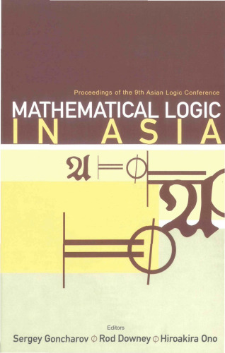 Proceedings of the 09th Asian Logic Conference: Mathematical Logic in Asia