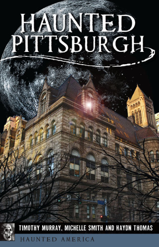 Haunted Pittsburgh