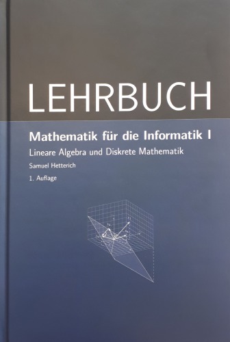 Mathematik für die Informatik I