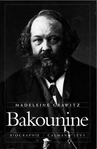 Bakounine : biographie