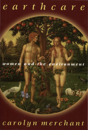 Earthcare : Women and the Environment.