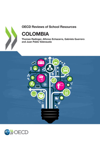 OECD Reviews of School Resources: Colombia 2018