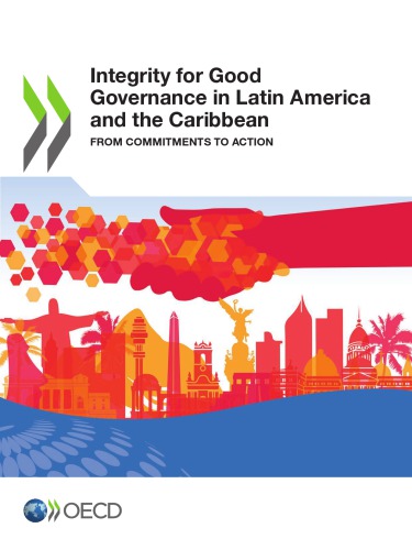 Integrity: A condition for inclusive growth and good governance