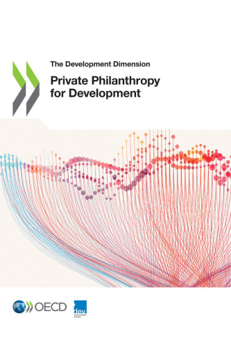 Private Philanthropy for Development