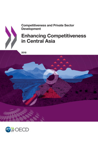Enhancing Competitiveness in Central Asia