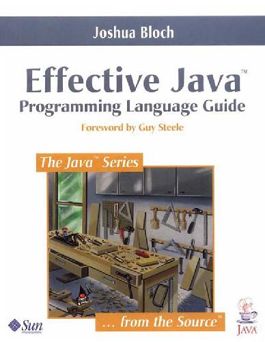 Effective Java: programming language guide