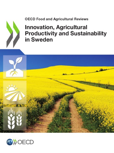 Innovation, Agricultural Productivity and Sustainability in Sweden