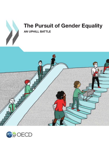 The pursuit of gender equality : an uphill battle.
