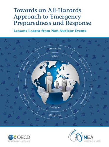 Towards and all-hazards approach to emergency preparedness and response : lessons learnt from non-nuclear events.