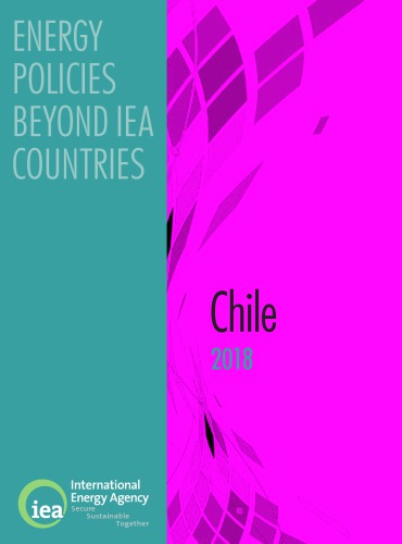 Energy Policies Beyond IEA Countries: Chile 2018