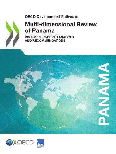 Multi-Dimensional Review of Panama : Volume 2: In-depth Analysis and Recommendations
