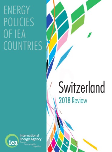 Energy Policies of IEA Countries: Switzerland 2018