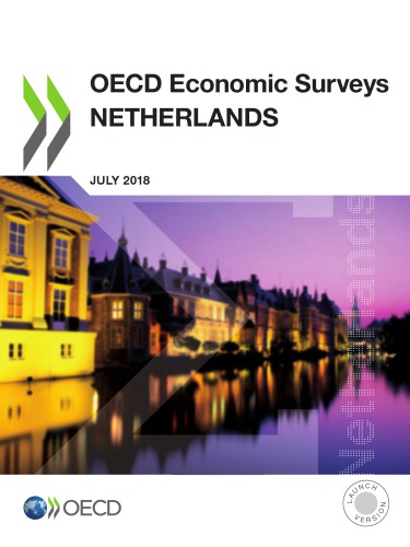 OECD Economic Surveys: Netherlands 2018