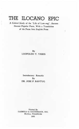 The Ilocano Epic: A critical study of 