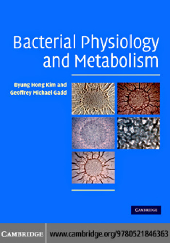 Bacterial Physiology and Metabolism