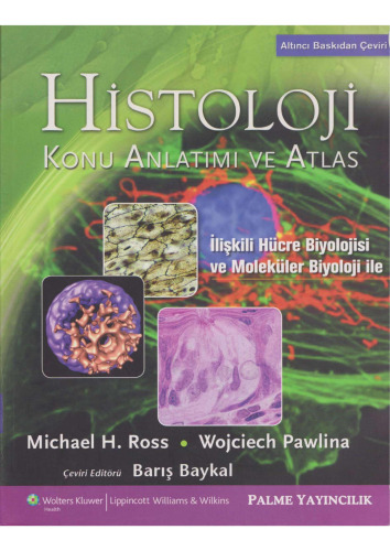 Histoloji Konu Anlatımı ve Atlas Ross