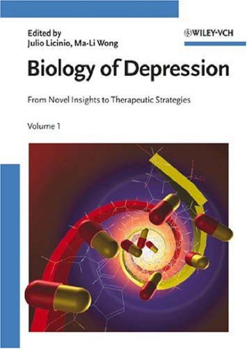 Biology of Depression : From Novel Insights to Therapeutic Strategies (2 vol. set)