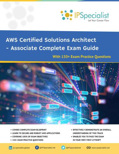 AWS Certified Solutions Architect - Associate Complete Exam Guide