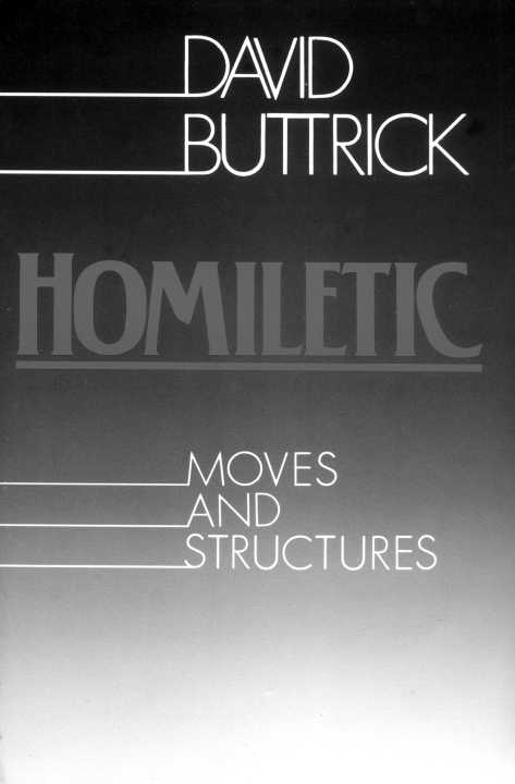 Homiletic Moves and Structures
