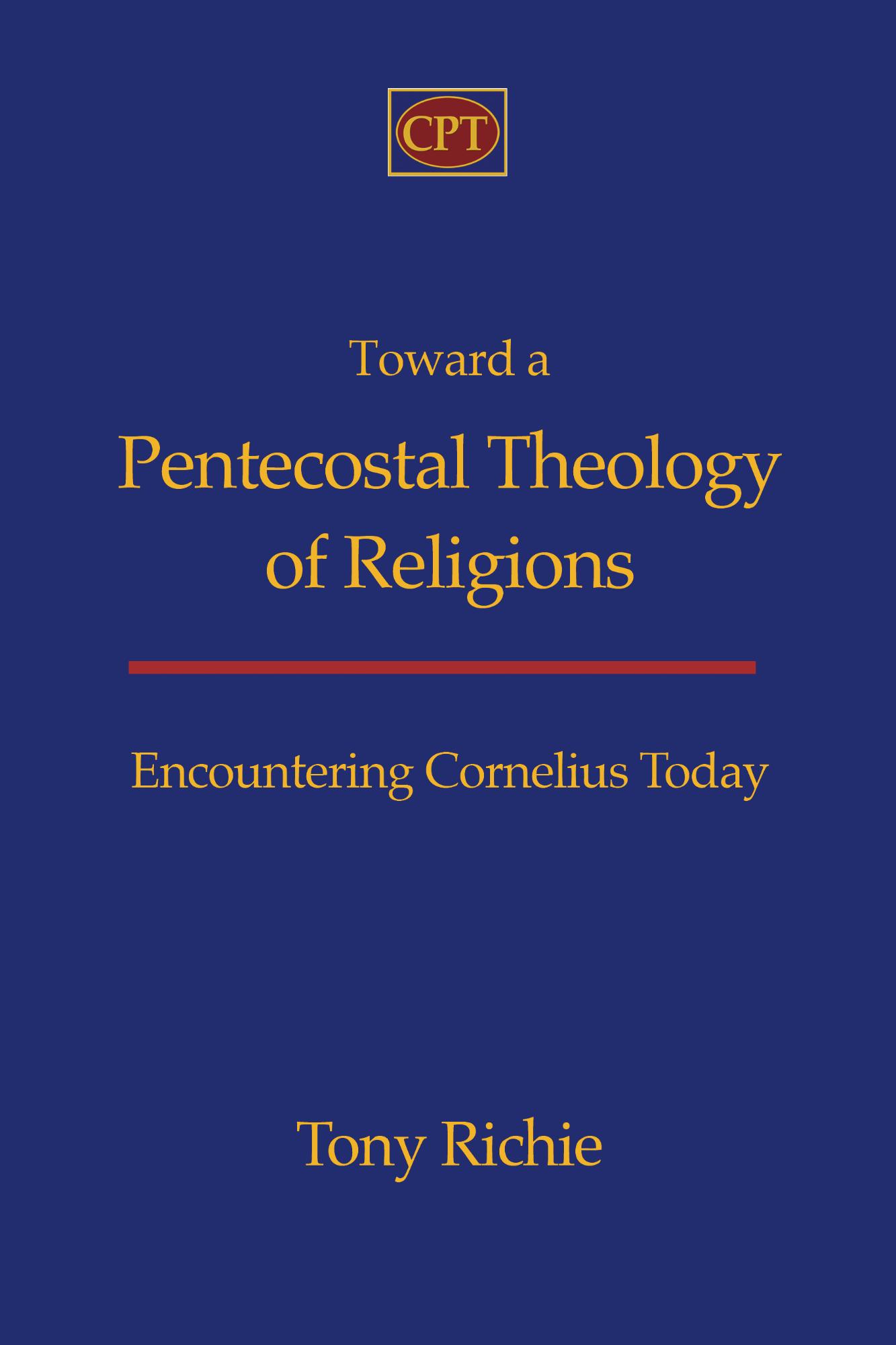 Toward a Pentecostal Theology of Religions