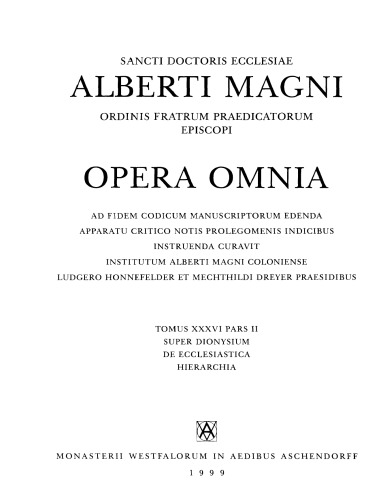 Alberti Magni Super Dionysium De Ecclesiastica Hierarchia
