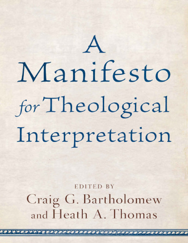 A Manifesto for Theological Interpretation