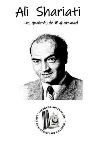 Ali Shariati Les qualités de Muhammad