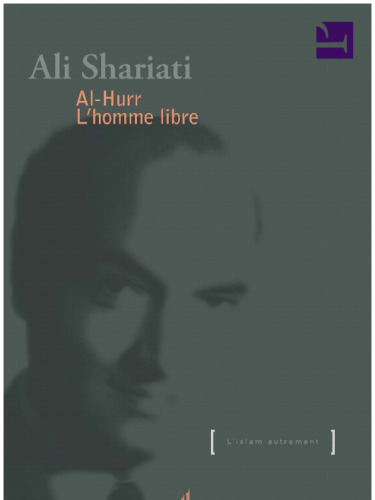 Al-Hurr L’homme libre –
