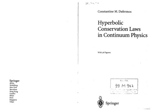 Hyperbolic Conservation Laws in Continuum Physics (Grundlehren der mathematischen Wissenschaften)