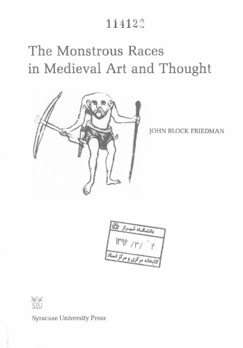 The Monstrous Races in Medieval Art and Thought