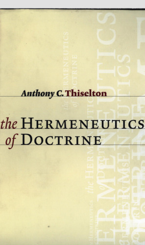 The hermeneutics of doctrine