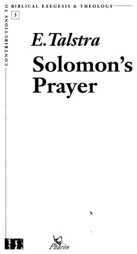 Solomon’s Prayer : synchromy and Diachrony in the Composition of I King 8, 14-61