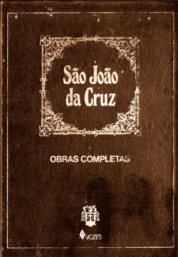 São João da Cruz - Obras Completas